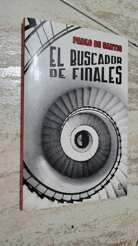 El Buscador De Finales  Pablo De Santis 