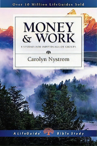 Money & Work, De Ms Carolyn Nystrom. Editorial Intervarsity Press, Tapa Blanda En Inglés
