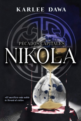 Libro Pecados Capitales 2: Nikola - Karlee Dawa