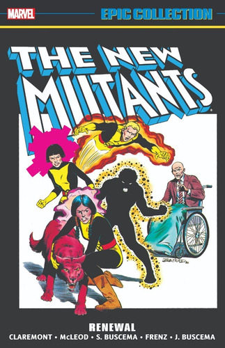 Marvel The New Mutants Renewal (inglés)