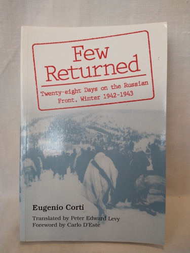 Few Returned 1942-1943 - Eugenio Corti - Missouri