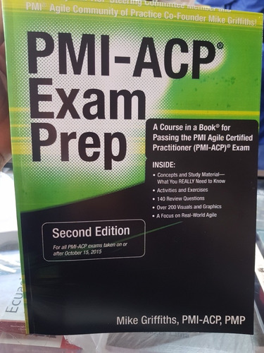 Libro Pmi-acp Exam Prep Mike Griffiths.