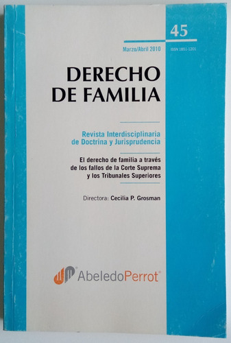 Revista Derecho De Familia # 45 Abeledo Perrot 2010 