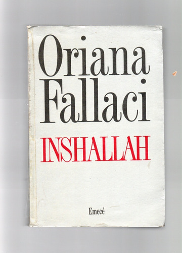 Inshallah- Oriana Fallaci (novela)