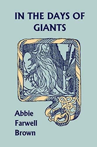 Book : In The Days Of Giants (yesterdays Classics) - Brown,