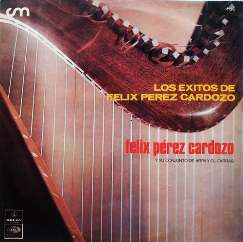 Felix Perez Cardozo - Los Éxitos De Felix Perez Cardozo Lp 1