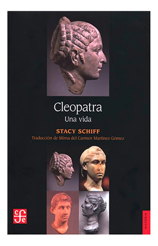 Cleopatra. Una Vida