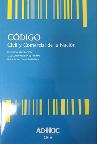 Código Civil Y Comercial De La Nación - Ad-hoc