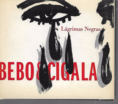 Bebo Valdés & Cigala Album Lágrimas Negras Sello Calle 5 