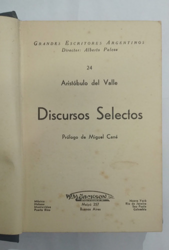 Discursos Selectos - Aristóbulo Del Valle