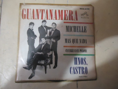 Los Hermanos Castro Guantanamera - Mas Que Nada 45rpm