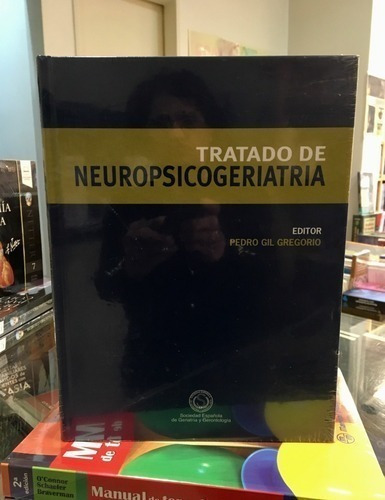 Libro - Tratado De Neuropsicogeriatria