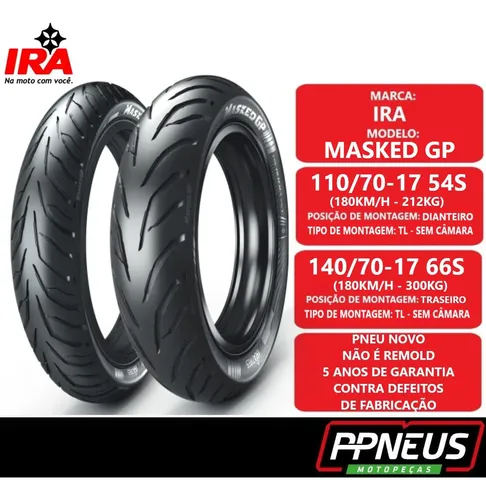 Par Pneu 110/70-17 E 140/70-17 Ira Masked Cb 300 250 Twister