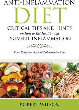 Libro Anti-inflammation Diet - Robert Wilson