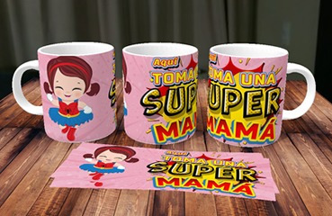 Taza De Ceramica Aquí Toma Una Super Mama Mod 3