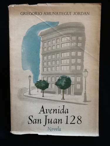 Avenida San Juan 128 - Gregorio Amunátegui Jordán