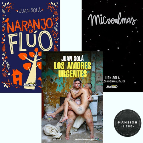 3 Libros Amores Urgentes Naranjo Fluo Microalmas Juan Sola