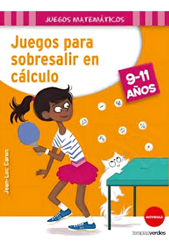 Juegos Para Sobresalir En Calculo/9-11 Años - Caron, Jean-lu