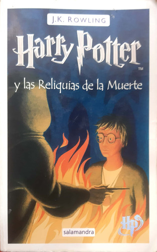 Harry Potter Y Las Reliquias De La Muerte Rowlingsalamandr 