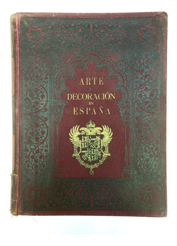 Arte Y Decoración En España. 12 Tomos. 1917-1928.