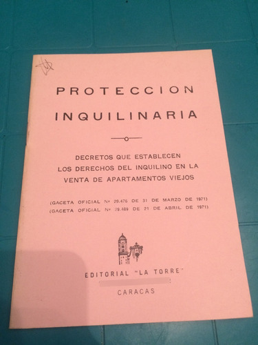 Ley Proteccion Inquilinaria Del 71