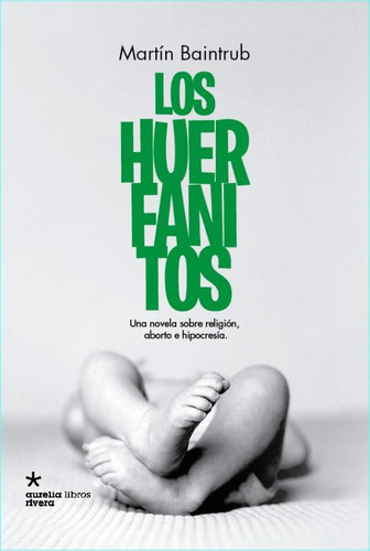 Los Huerfanitos - Baintrub Martin (libro) - Nuevo