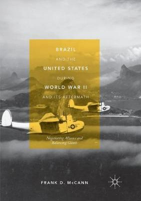 Libro Brazil And The United States During World War Ii An...
