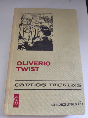 Oliver Twist Dickens Colección Historias Bruguera