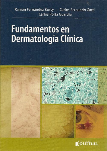 Libro Fundamentos En Dermatología Clínica De Gatti De Carlos