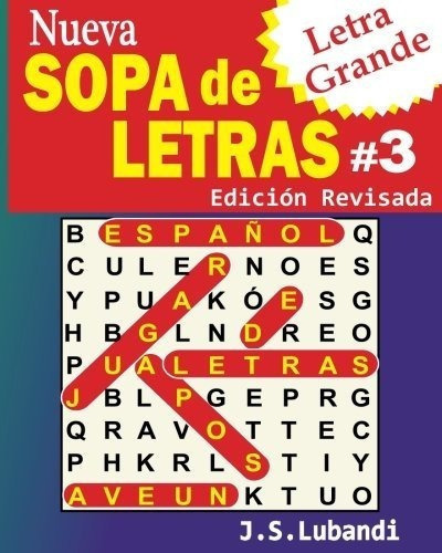 Nueva Sopa De Letras 3 (letra Grande) Word Search, De Lubandi,. Editorial Createspace Independent Publishing Platform En Español