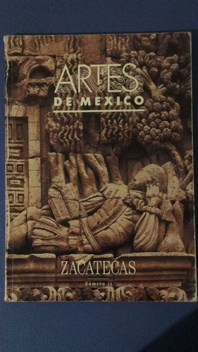 Zacatecas / Artes De México