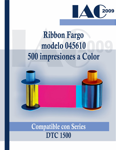 Ribbon O Cinta Fargo 45610  Dtc 1500 Ymcko 045610