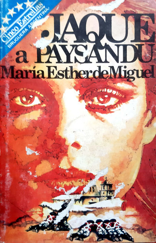 Jaque A Paysandú María Esther De Miguel Bruguera Usado # 