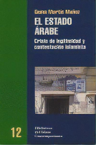 Estado Arabe,el, De Martin Muñoz,g.. Editorial Edicions Bellaterra En Español