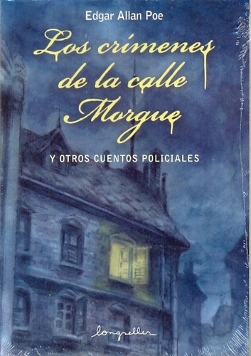 Los Crimenes De La Calle Morgue - Edgar Allan Poe