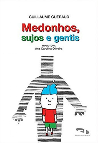 Medonhos, Sujos E Gentis, De Guillaume Guéraud. Editora Dimensao - Paradidatico, Capa Mole Em Português