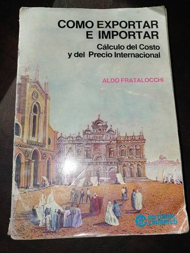 Libro Como Exportar E Importar Fratalocchi At