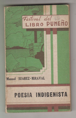 1959 Vanguardia Peru Poesia Indigenista Suarez Miraval Raro