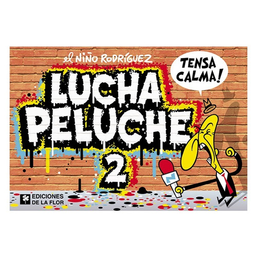 Lucha Peluche 2