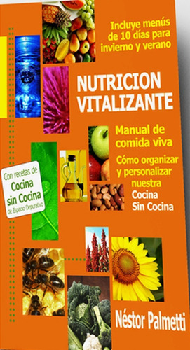 Nutricion Vitalizante Nestor Palmetti Libro Nuevo Envio Dia