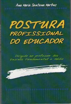 Livro Postura Profissional Do Educad Martins, Ana Maria