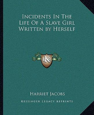 Libro Incidents In The Life Of A Slave Girl Written By He...