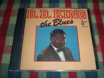 Comprar B B King \u002F The Blues - Cd Brasilero L2 