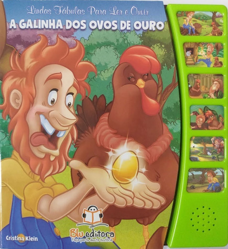 Lindas Fábulas Para Ler E Ouvir: A Galinha Dos Ovos De Ouro