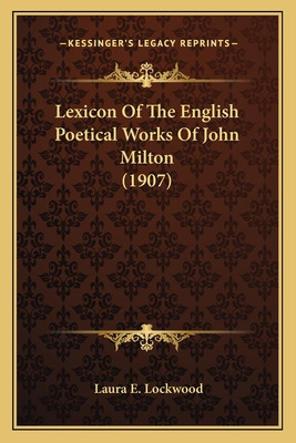 Libro Lexicon Of The English Poetical Works Of John Milto...