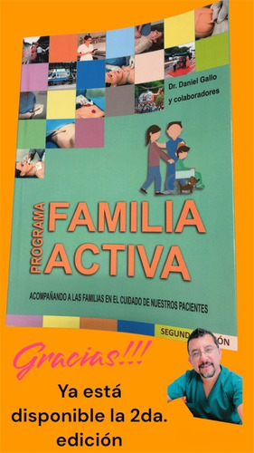 Imagen 2 de 6 de Familia Activa Acompañando A Las Familias En El Cuidado