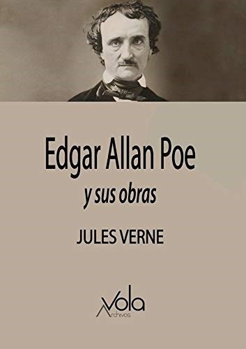 Edgar Allan Poe, De Verne, Julio., Vol. Abc. Editorial Sequitur, Tapa Blanda En Español, 1