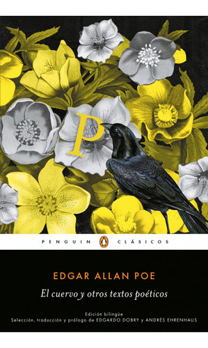 El cuervo y otros textos poéticos: Biling?e, de Edgar Allan Poe. Serie 9585573079, vol. 1. Editorial Penguin Random House, tapa blanda, edición 2022 en español, 2022