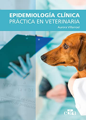 Epidemiología Clínica Práctica En Veterinaria (sin Coleccion