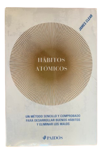 Hábitos Atómicos - James Clear (libro)